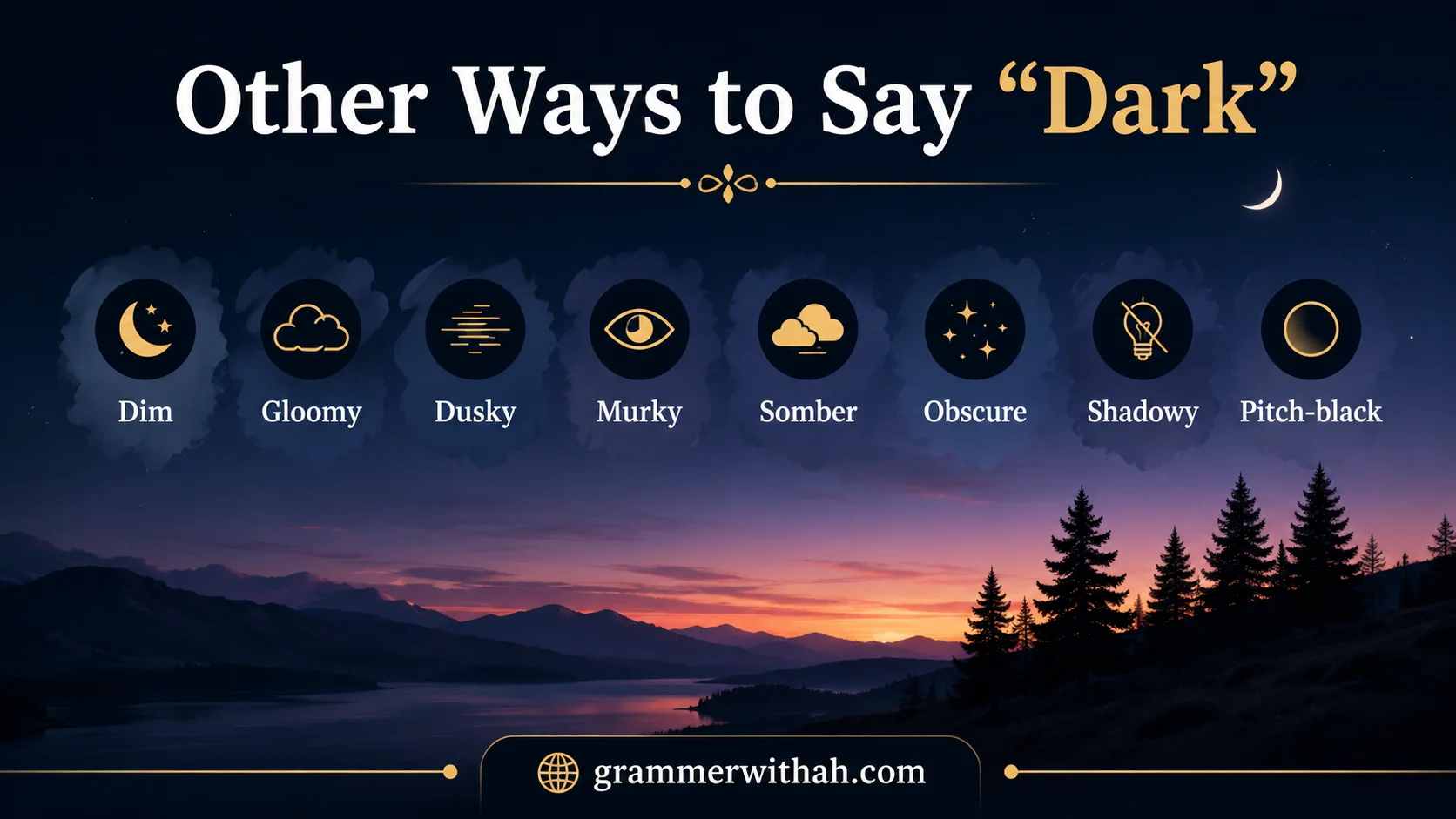 Other Ways to Say “Dark”