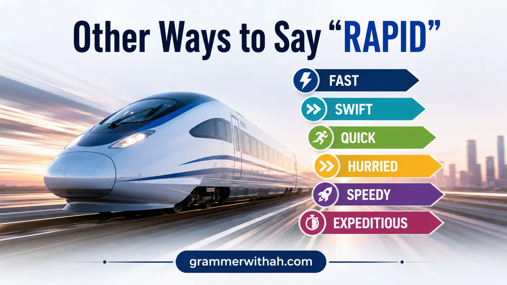 Other Ways to Say “RAPID”