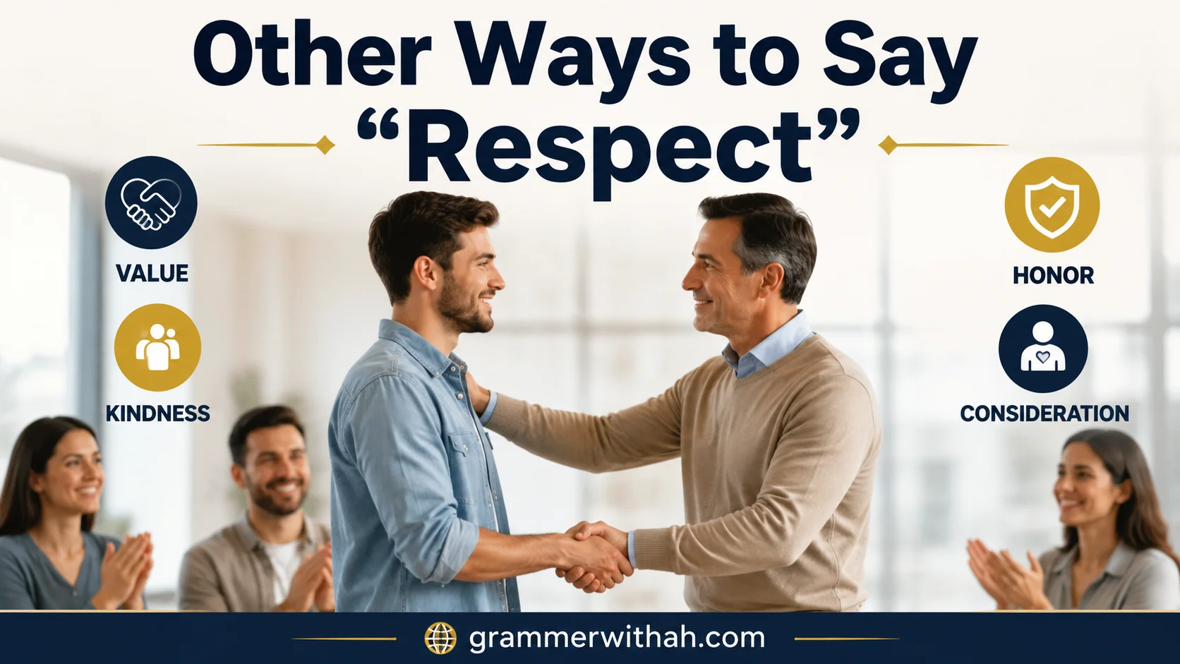 Other Ways to Say "Respect"