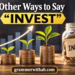 Other Ways to Say “INVEST”