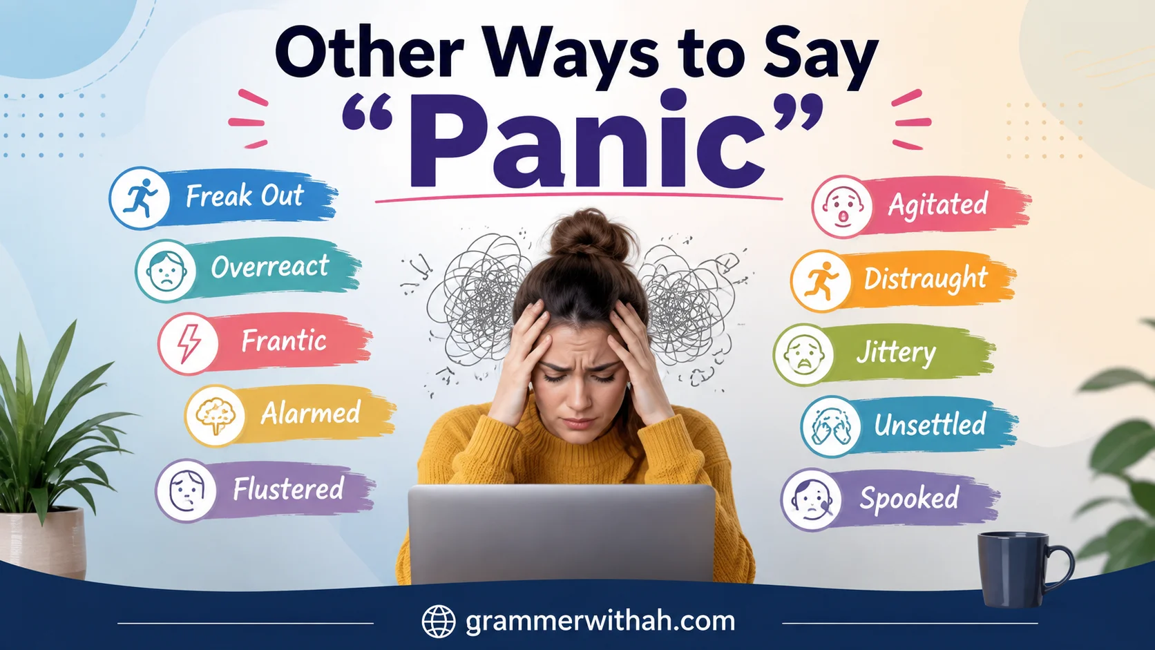 Other Ways to Say “Panic”