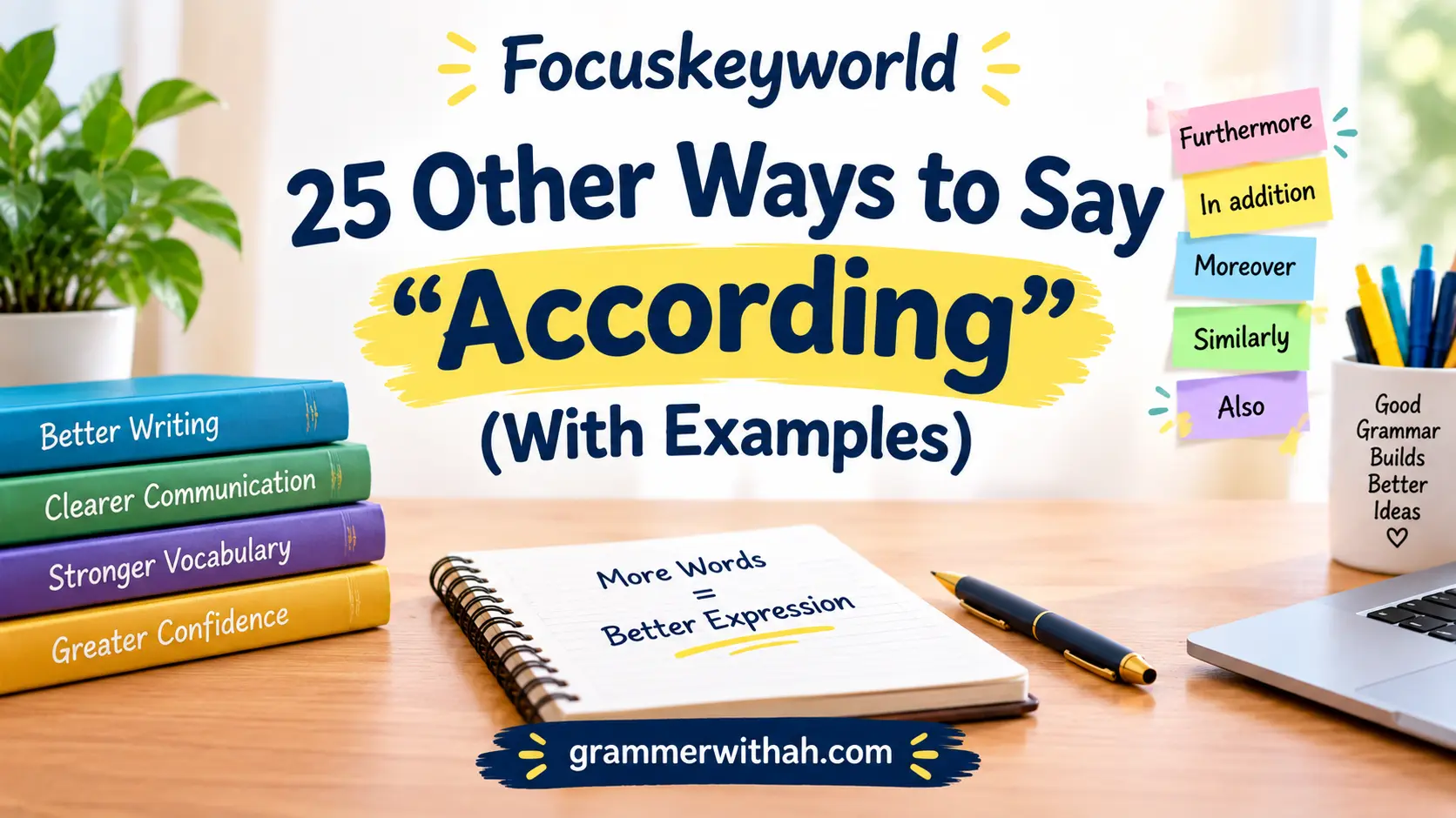 Other Ways to Say “According” (With Examples)