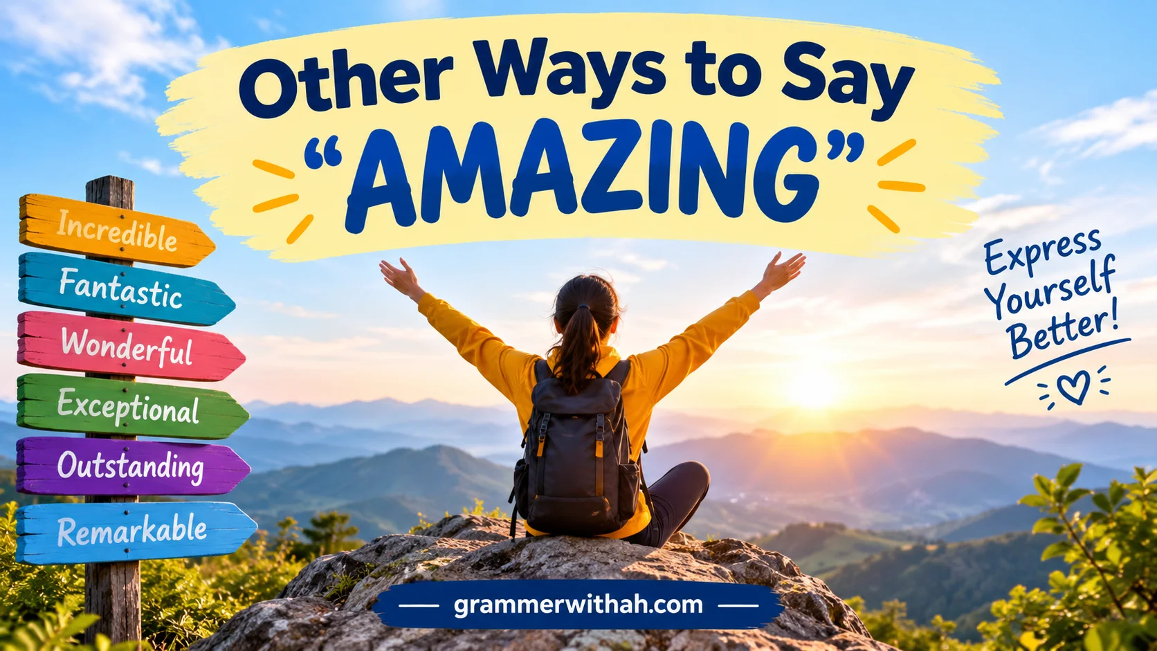Other Ways to Say “AMAZING”