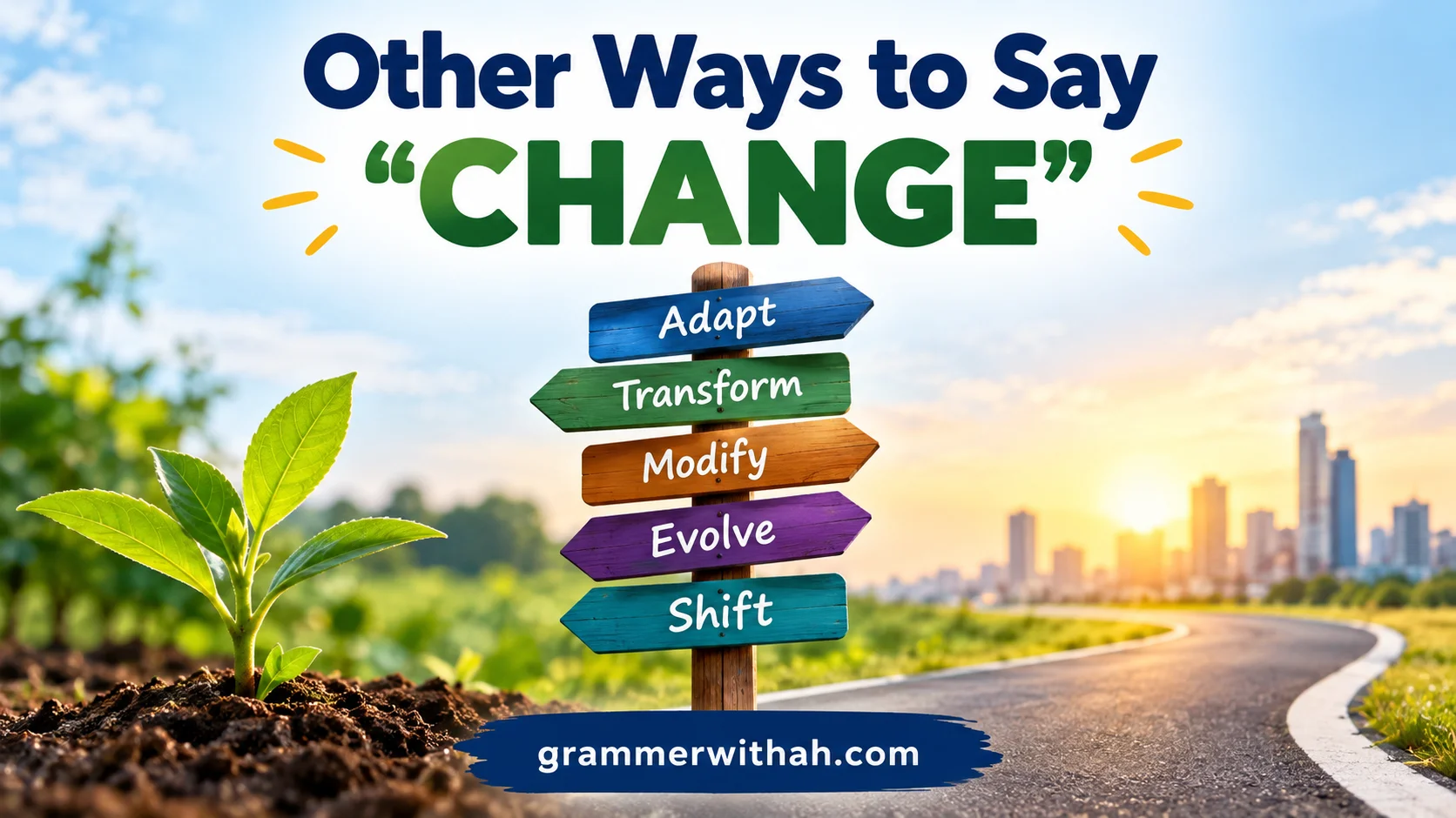 Other Ways to Say “CHANGE”