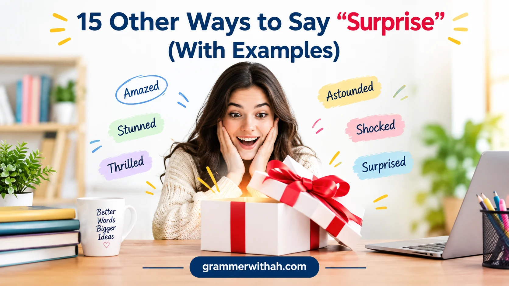 Other Ways to Say “Surprise”