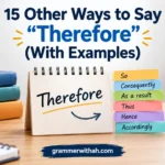 Other Ways to Say “Therefore”