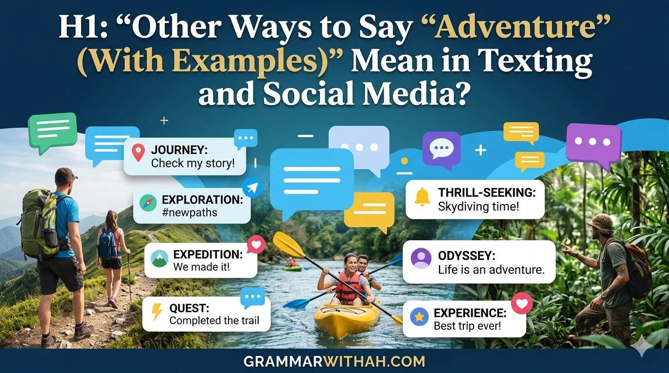 Other Ways to Say “Adventure”