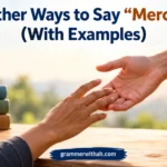 Other Ways to Say “Mercy”